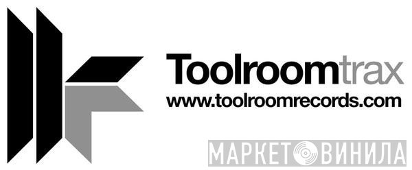Toolroom Trax - Винил CD и Кассеты лейбла Toolroom Trax на сайте МаркетВинила