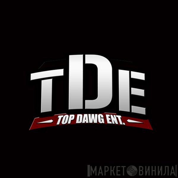 Top Dawg Entertainment - Винил CD и Кассеты лейбла Top Dawg Entertainment на сайте МаркетВинила