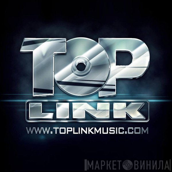 Top Link Music - Винил CD и Кассеты лейбла Top Link Music на сайте МаркетВинила