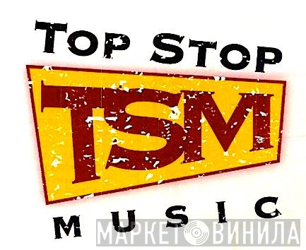 Top Stop Music - Винил CD и Кассеты лейбла Top Stop Music на сайте МаркетВинила