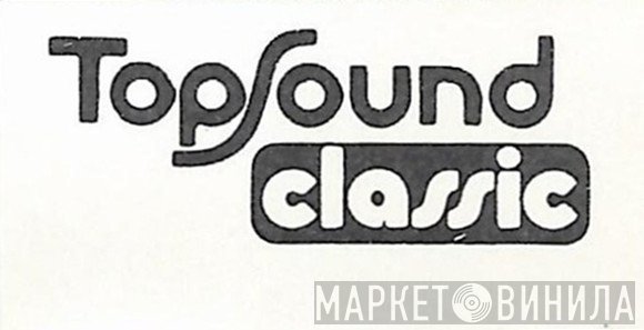 TopSound classic - Винил CD и Кассеты лейбла TopSound classic на сайте МаркетВинила