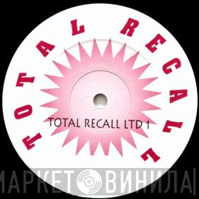 Total Recall  - Винил CD и Кассеты лейбла Total Recall (2) на сайте МаркетВинила