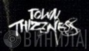 Town Thizzness - Винил CD и Кассеты лейбла Town Thizzness на сайте МаркетВинила