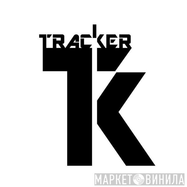 Tracker - Винил CD и Кассеты лейбла Tracker на сайте МаркетВинила