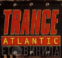 Trance Atlantic  - Винил CD и Кассеты лейбла Trance Atlantic (2) на сайте МаркетВинила