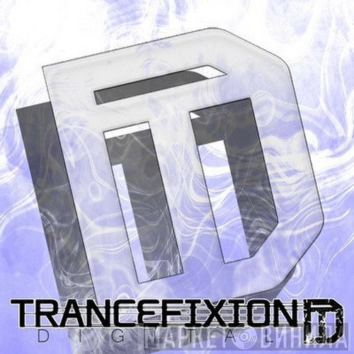 Trancefixion Digital - Винил CD и Кассеты лейбла Trancefixion Digital на сайте МаркетВинила
