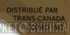 Trans-Canada Record Inc. - Винил CD и Кассеты лейбла Trans-Canada Record Inc. на сайте МаркетВинила