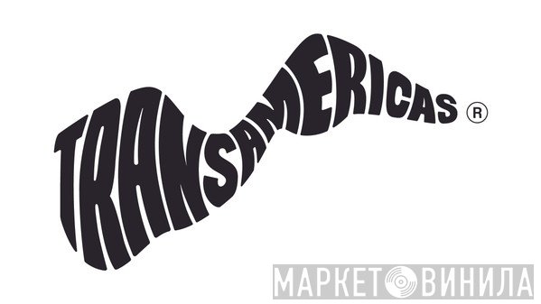 Transamericas - Винил CD и Кассеты лейбла Transamericas на сайте МаркетВинила