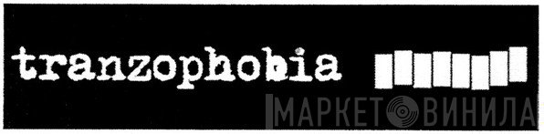 Tranzophobia - Винил CD и Кассеты лейбла Tranzophobia на сайте МаркетВинила