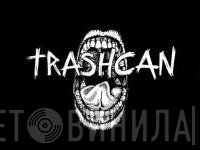 Trashcan  - Винил CD и Кассеты лейбла Trashcan (2) на сайте МаркетВинила