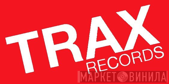 Trax Records - Винил CD и Кассеты лейбла Trax Records на сайте МаркетВинила