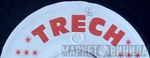 Trech - Винил CD и Кассеты лейбла Trech на сайте МаркетВинила