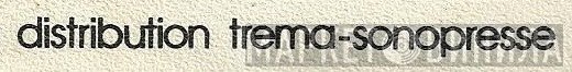 Trema-Sonopresse - Винил CD и Кассеты лейбла Trema-Sonopresse на сайте МаркетВинила