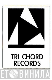 Tri Chord Records - Винил CD и Кассеты лейбла Tri Chord Records на сайте МаркетВинила