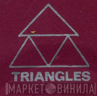 Triangles - Винил CD и Кассеты лейбла Triangles на сайте МаркетВинила