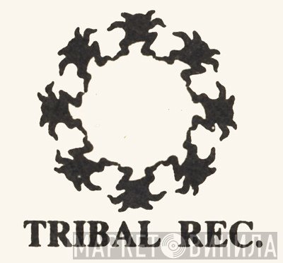 Tribal Records - Винил CD и Кассеты лейбла Tribal Records на сайте МаркетВинила