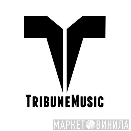 Tribune Music - Винил CD и Кассеты лейбла Tribune Music на сайте МаркетВинила