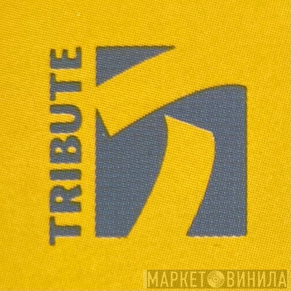 Tribute  - Винил CD и Кассеты лейбла Tribute (2) на сайте МаркетВинила