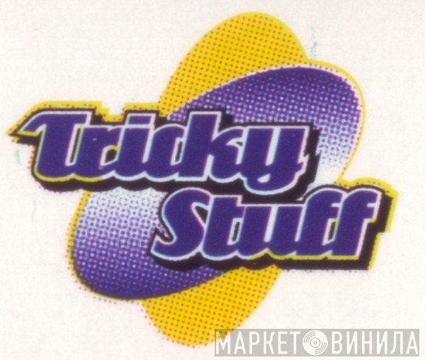 Tricky Stuff Records - Винил CD и Кассеты лейбла Tricky Stuff Records на сайте МаркетВинила