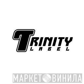 Trinity Label - Винил CD и Кассеты лейбла Trinity Label на сайте МаркетВинила