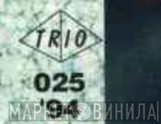 Trio  - Винил CD и Кассеты лейбла Trio (2) на сайте МаркетВинила