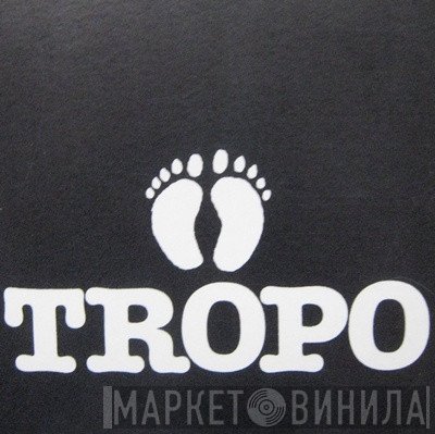 Tropo - Винил CD и Кассеты лейбла Tropo на сайте МаркетВинила