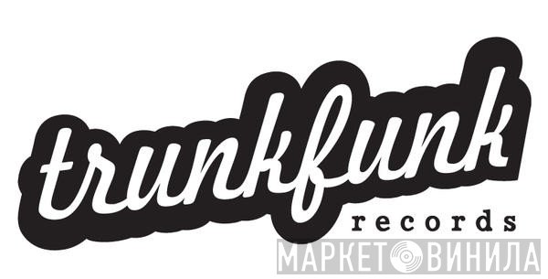 Trunkfunk Records - Винил CD и Кассеты лейбла Trunkfunk Records на сайте МаркетВинила
