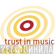 Trust In Music Records - Винил CD и Кассеты лейбла Trust In Music Records на сайте МаркетВинила