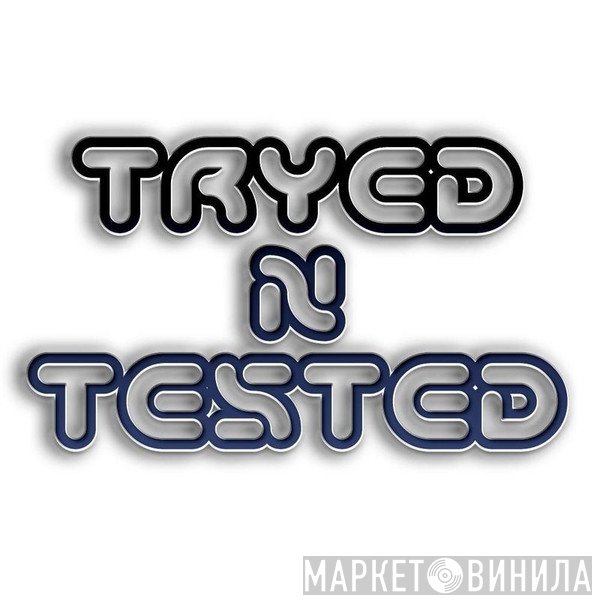 Tryed N Tested Records - Винил CD и Кассеты лейбла Tryed N Tested Records на сайте МаркетВинила