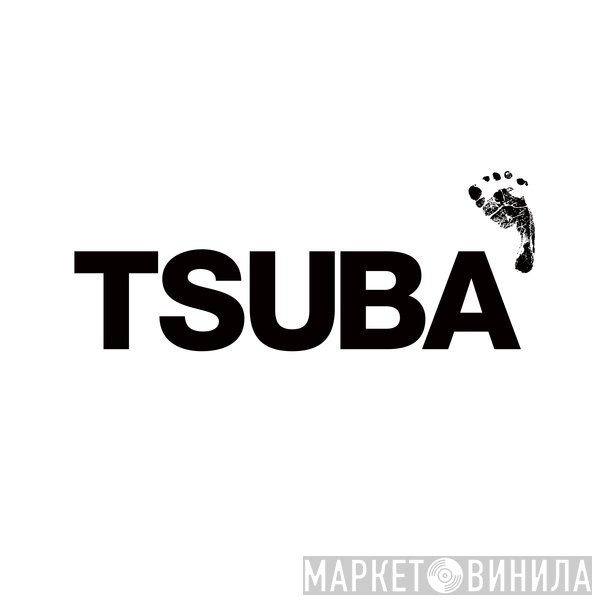 Tsuba Records - Винил CD и Кассеты лейбла Tsuba Records на сайте МаркетВинила