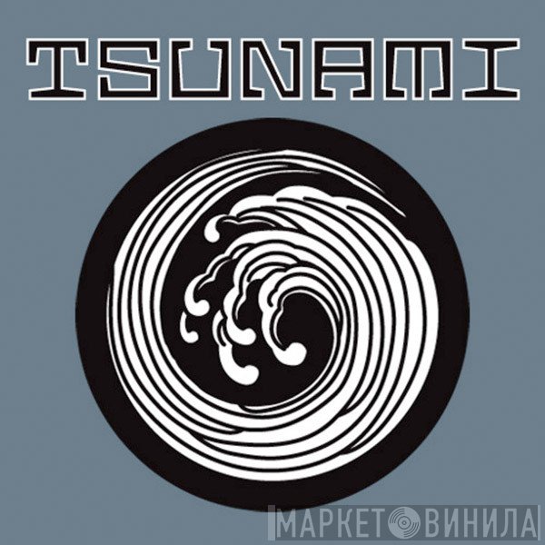 Tsunami - Винил CD и Кассеты лейбла Tsunami на сайте МаркетВинила