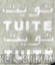 Tuite - Винил CD и Кассеты лейбла Tuite на сайте МаркетВинила
