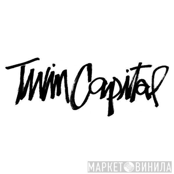 Twin Capital - Винил CD и Кассеты лейбла Twin Capital на сайте МаркетВинила