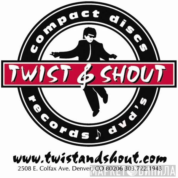 Twist & Shout Records - Винил CD и Кассеты лейбла Twist & Shout Records на сайте МаркетВинила