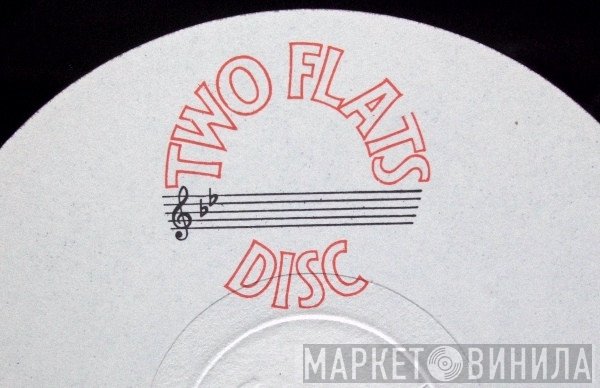 Two Flats Disc - Винил CD и Кассеты лейбла Two Flats Disc на сайте МаркетВинила
