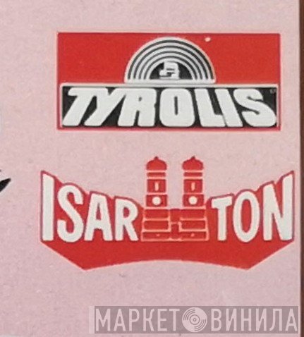 Tyrolis Isar Ton - Винил CD и Кассеты лейбла Tyrolis Isar Ton на сайте МаркетВинила