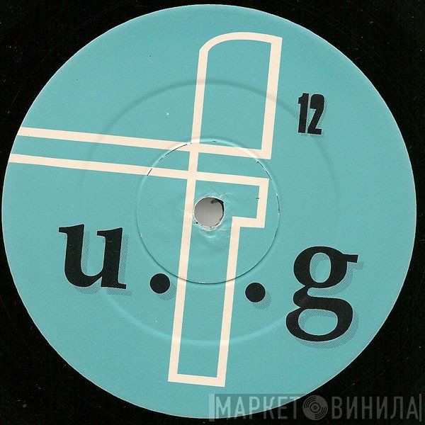 U.F.G - Винил CD и Кассеты лейбла U.F.G на сайте МаркетВинила
