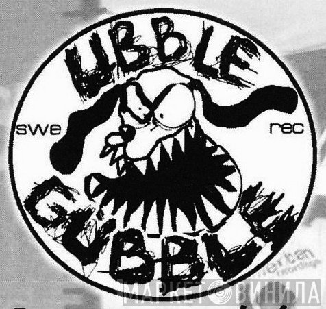 Ubble-Gubble Records - Винил CD и Кассеты лейбла Ubble-Gubble Records на сайте МаркетВинила