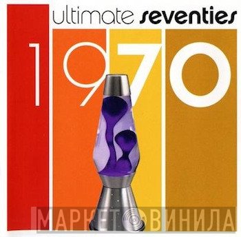 Ultimate Seventies - Винил CD и Кассеты лейбла Ultimate Seventies на сайте МаркетВинила