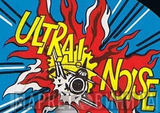 Ultra! Noise - Винил CD и Кассеты лейбла Ultra! Noise на сайте МаркетВинила