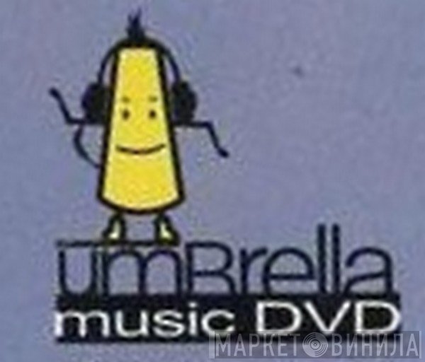 Umbrella Music DVD - Винил CD и Кассеты лейбла Umbrella Music DVD на сайте МаркетВинила
