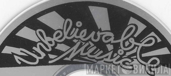 Unbelievable Music - Винил CD и Кассеты лейбла Unbelievable Music на сайте МаркетВинила