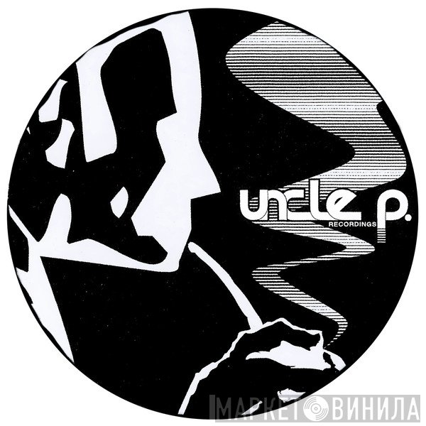 Uncle P - Винил CD и Кассеты лейбла Uncle P на сайте МаркетВинила