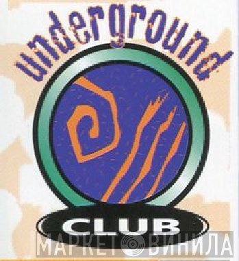 Underground Club - Винил CD и Кассеты лейбла Underground Club на сайте МаркетВинила