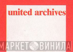 United Archives - Винил CD и Кассеты лейбла United Archives на сайте МаркетВинила