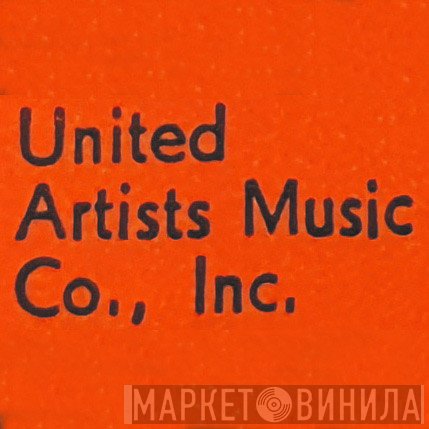 United Artists Music Co., Inc. - Винил CD и Кассеты лейбла United Artists Music Co., Inc. на сайте МаркетВинила