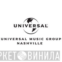 Universal Music Group Nashville - Винил CD и Кассеты лейбла Universal Music Group Nashville на сайте МаркетВинила