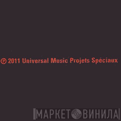 Universal Music Projets Spéciaux - Винил CD и Кассеты лейбла Universal Music Projets Spéciaux на сайте МаркетВинила