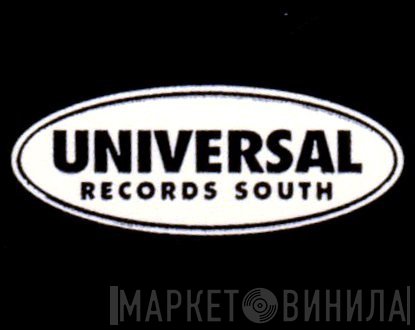 Universal Records South - Винил CD и Кассеты лейбла Universal Records South на сайте МаркетВинила