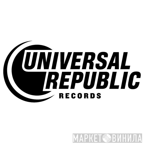 Universal Republic Records - Винил CD и Кассеты лейбла Universal Republic Records на сайте МаркетВинила